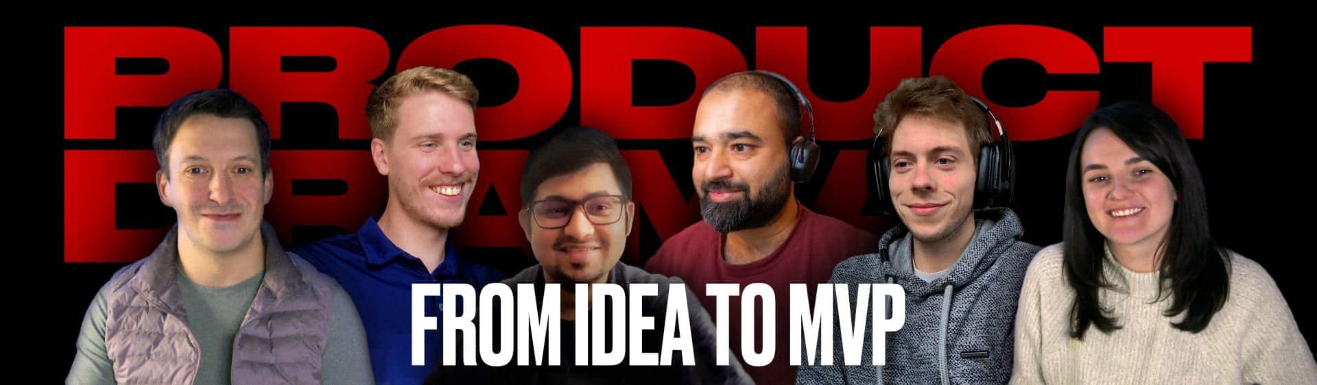 Product Drama Podcast 4: From Idea to MVP